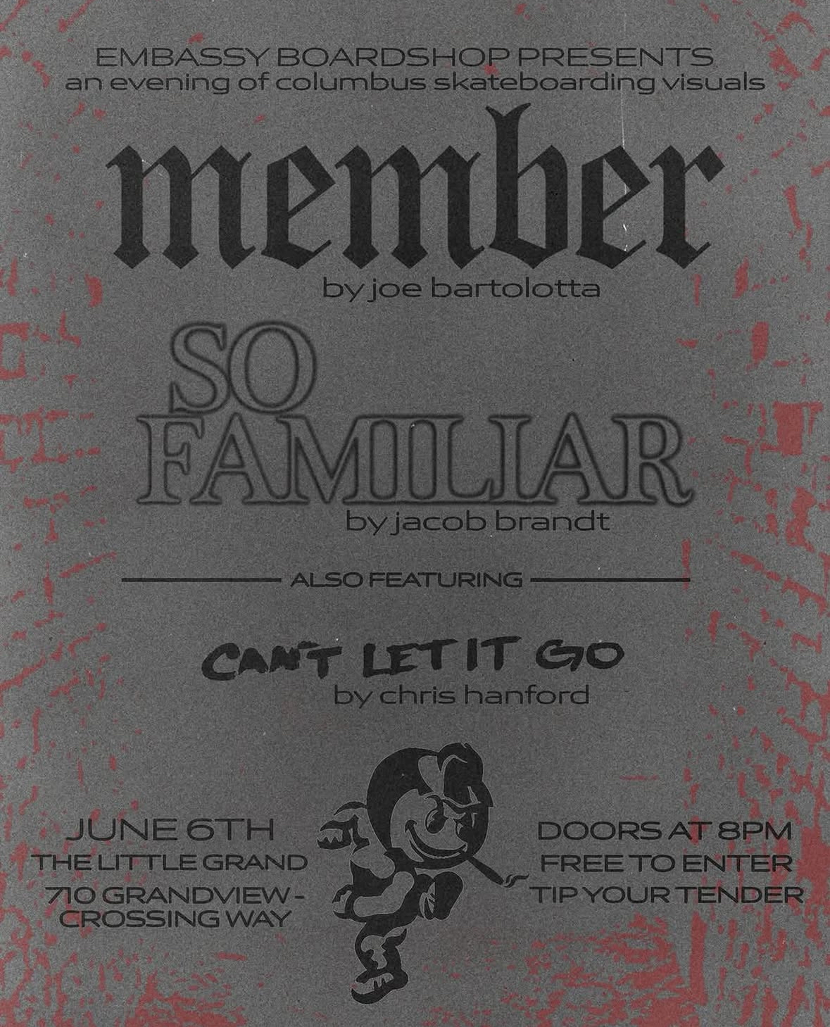 Thrive Companies, Flyer for Embassy Boardshop event featuring skateboard videos Member, So Familiar, and Cant Let It Go, with event details for June 6 at The Little Grand, doors at 8 PM. Apartments in Columbus Ohio