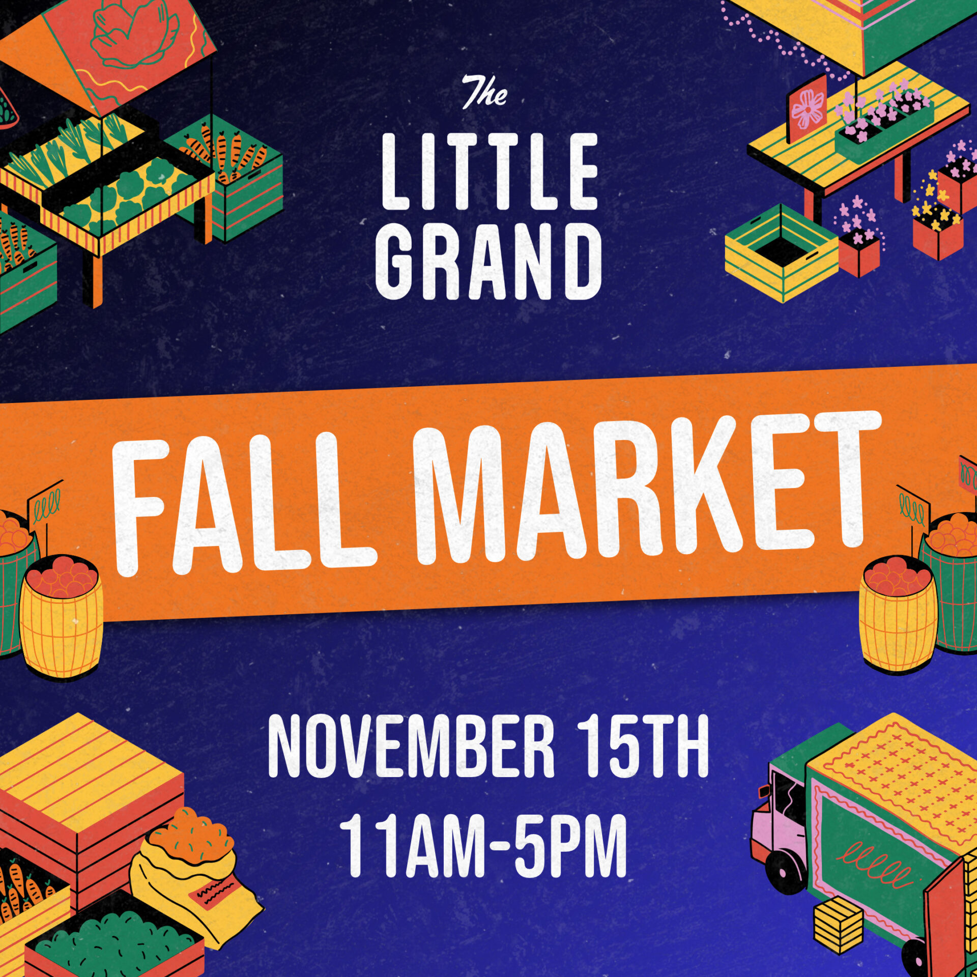 Thrive Companies, Poster for The Little Grand Fall Market on November 15th from 11am to 5pm. Apartments in Columbus Ohio