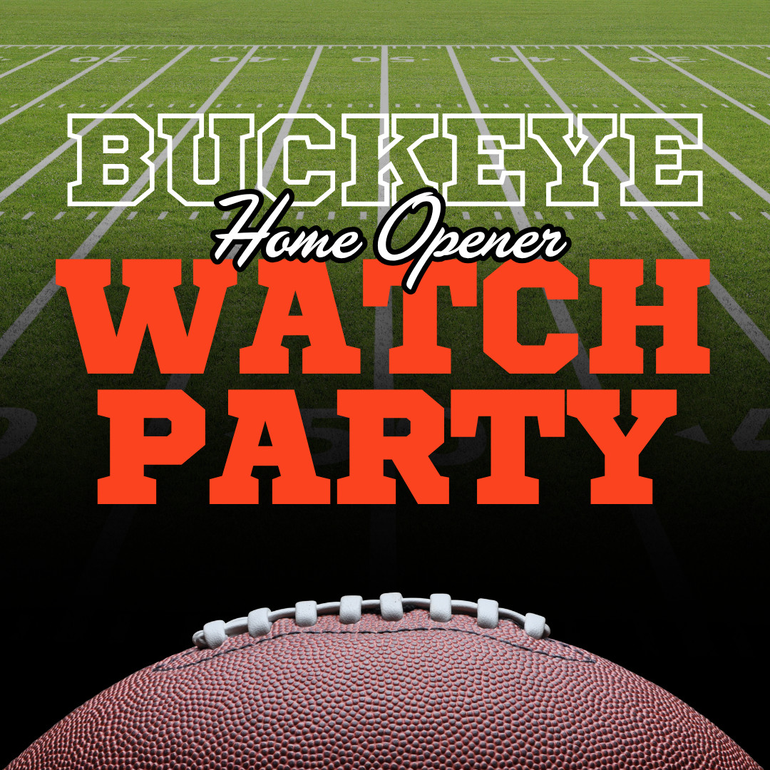 Thrive Companies, Text on a football field background reads: BUCKEYE Home Opener WATCH PARTY with a close-up of a football at the bottom. Apartments in Columbus Ohio