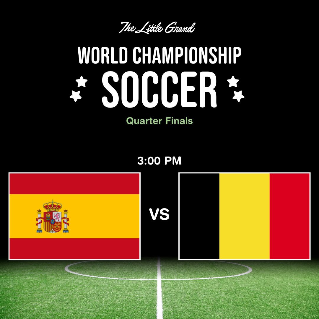 Thrive Companies, Spain and Belgium flags with World Championship Soccer Quarter Finals text, scheduled for 3:00 PM, displayed over a soccer field background. Apartments in Columbus Ohio