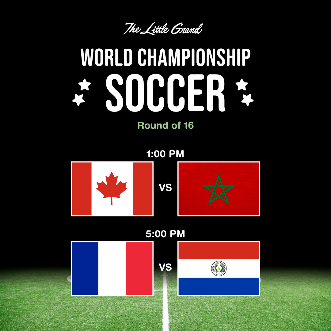 Thrive Companies, Graphic for World Championship Soccer round of 16 matches: Canada vs Morocco at 1:00 PM, and France vs Paraguay at 5:00 PM. Apartments in Columbus Ohio