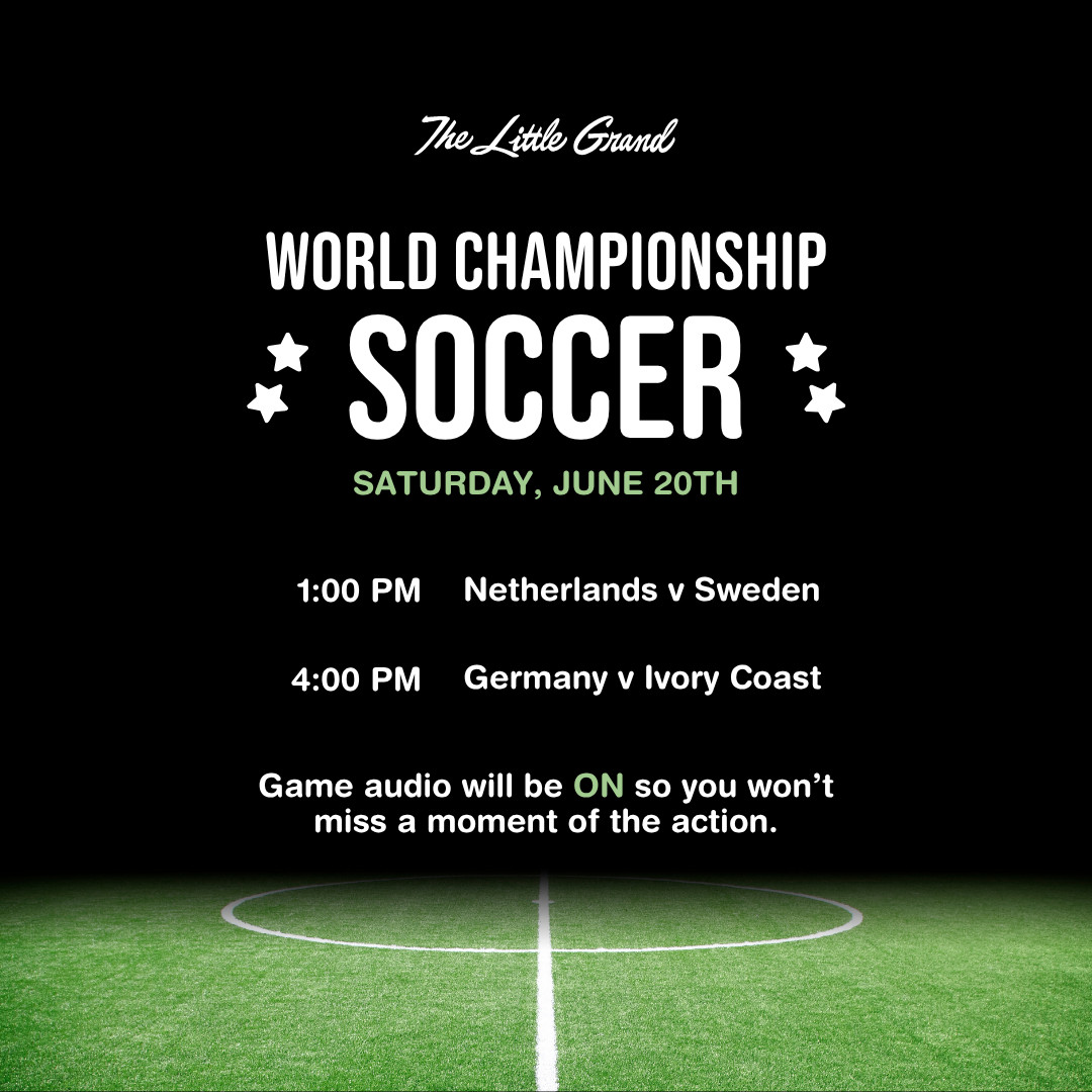 Thrive Companies, Event poster for World Championship Soccer on Saturday, June 20th, with matches Netherlands vs Sweden at 1:00 PM and Germany vs Ivory Coast at 4:00 PM; game audio will be on. Apartments in Columbus Ohio