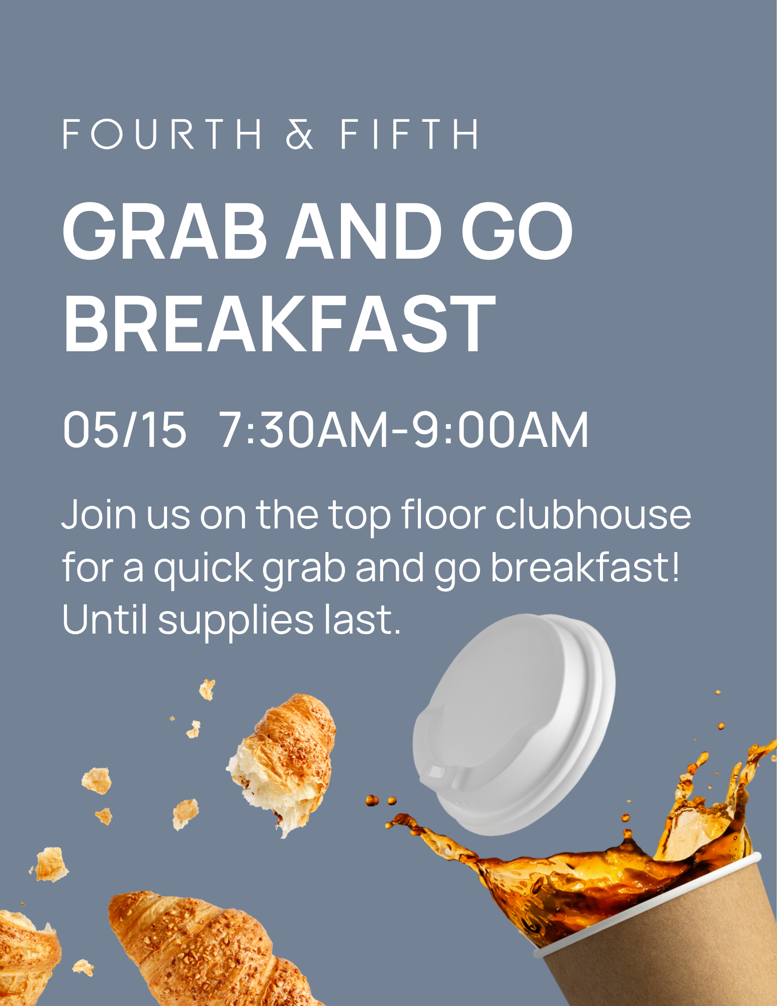 Thrive Companies, Join us for a Resident Event: Grab and Go Breakfast on May 15 from 7:30 AM to 9:00 AM. Enjoy coffee and pastries, all detailed on a sleek gray background. Apartments in Columbus Ohio